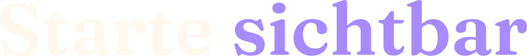Starte sichtbar